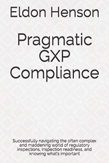 Pragmatic GXP Compliance